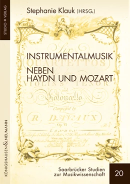 Abbildung von Klauk | Instrumentalmusik neben Haydn und Mozart | 1. Auflage | 2021 | beck-shop.de