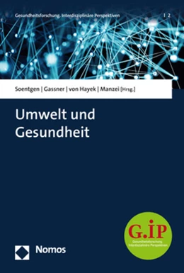 Abbildung von Soentgen / Gassner | Umwelt und Gesundheit | 1. Auflage | 2020 | Band 2 | beck-shop.de