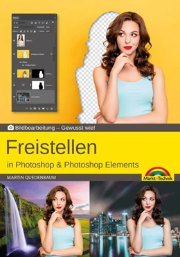 Abbildung von Quedenbaum | Freistellen mit Adobe Photoshop CC und Photoshop Elements - Gewusst wie | 1. Auflage | 2020 | beck-shop.de