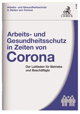 Abbildung von Arbeits- und Gesundheitsschutz in Zeiten von Corona | 1. Auflage | 2020 | beck-shop.de