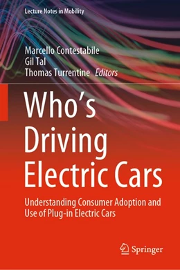 Abbildung von Contestabile / Tal | Who's Driving Electric Cars | 1. Auflage | 2020 | beck-shop.de