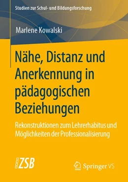 Abbildung von Kowalski | Nähe, Distanz und Anerkennung in pädagogischen Beziehungen | 1. Auflage | 2020 | beck-shop.de