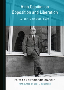 Abbildung von Sandford / Giacchè | Aldo Capitini on Opposition and Liberation | 1. Auflage | 2020 | beck-shop.de