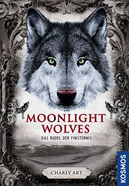 Abbildung von Art | Moonlight wolves, Das Rudel der Finsternis | 1. Auflage | 2020 | beck-shop.de