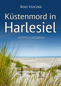 Abbildung von Uliczka | Küstenmord in Harlesiel. Ostfrieslandkrimi | 1. Auflage | 2020 | beck-shop.de