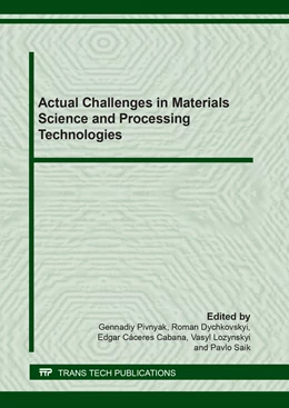 Abbildung von Pivnyak / Dychkovskyi | Actual Challenges in Materials Science and Processing Technologies | 1. Auflage | 2020 | beck-shop.de