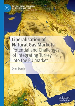 Abbildung von Demir | Liberalisation of Natural Gas Markets | 1. Auflage | 2020 | beck-shop.de