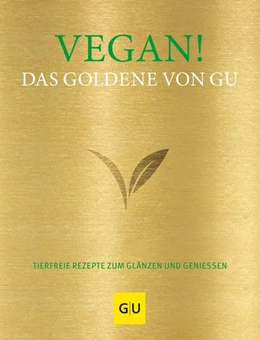 Abbildung von Andreas | Vegan! Das Goldene von GU | 1. Auflage | 2020 | beck-shop.de