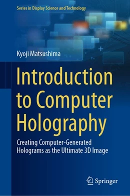 Abbildung von Matsushima | Introduction to Computer Holography | 1. Auflage | 2020 | beck-shop.de