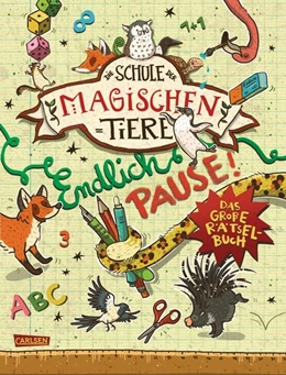 Abbildung von Busch / Auer | Die Schule der magischen Tiere: Endlich Pause! Das große Rätselbuch | 1. Auflage | 2020 | beck-shop.de