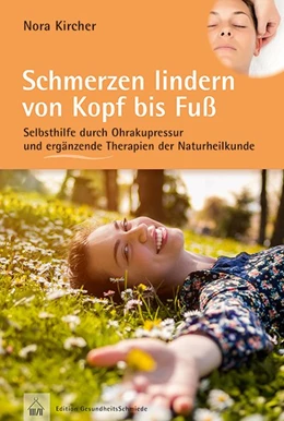 Abbildung von Kircher | Schmerzen lindern von Kopf bis Fuß | 1. Auflage | 2021 | beck-shop.de