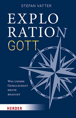 Abbildung von Vatter | Exploration Gott | 1. Auflage | 2020 | beck-shop.de