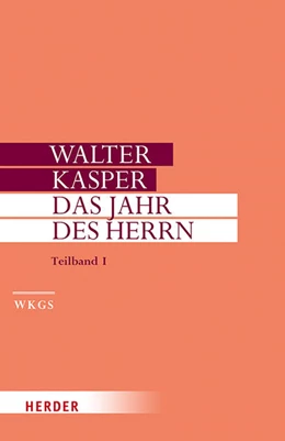 Abbildung von Kasper | Das Jahr des Herrn | 1. Auflage | 2021 | beck-shop.de