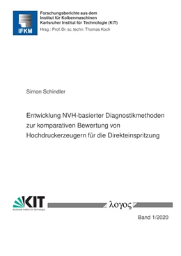 Abbildung von Entwicklung NVH-basierter Diagnostikmethoden zur komparativen Bewertung von Hochdruckerzeugern für die Direkteinspritzung | 1. Auflage | 2020 | beck-shop.de