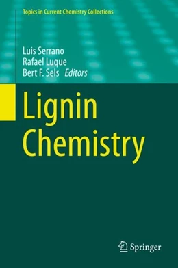 Abbildung von Serrano / Luque | Lignin Chemistry | 1. Auflage | 2020 | beck-shop.de