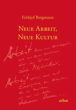 Abbildung von Bergmann | Neue Arbeit, neue Kultur | 1. Auflage | 2020 | beck-shop.de