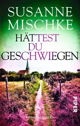 Abbildung von Mischke | Hättest du geschwiegen | 1. Auflage | 2021 | beck-shop.de