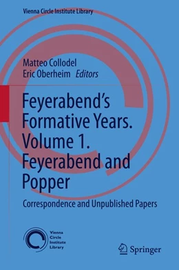 Abbildung von Collodel / Oberheim | Feyerabend's Formative Years. Volume 1. Feyerabend and Popper | 1. Auflage | 2020 | beck-shop.de