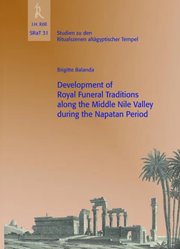 Abbildung von Balanda | Development of Royal Funeral Traditions along the Middle Nile Valley during the Napatan Period | 1. Auflage | 2020 | 31 | beck-shop.de