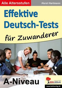 Abbildung von Hartmann | Effektive Deutsch-Tests für Zuwanderer | 1. Auflage | 2018 | beck-shop.de