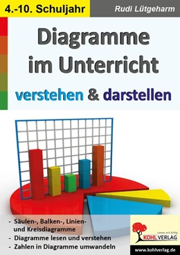 Abbildung von Lütgeharm | Diagramme im Unterricht verstehen & darstellen | 2. Auflage | 2019 | beck-shop.de