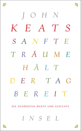 Abbildung von Keats | Sanfte Träume hält der Tag bereit | 1. Auflage | 2021 | beck-shop.de