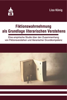 Abbildung von König | Fiktionswahrnehmung als Grundlage literarischen Verstehens | 1. Auflage | 2020 | beck-shop.de