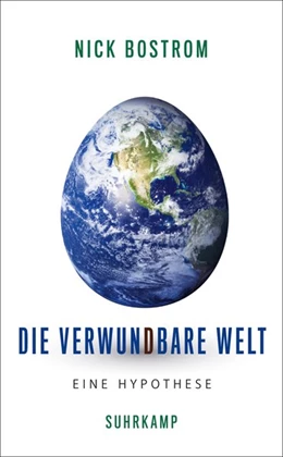 Abbildung von Bostrom | Die verwundbare Welt | 1. Auflage | 2020 | beck-shop.de