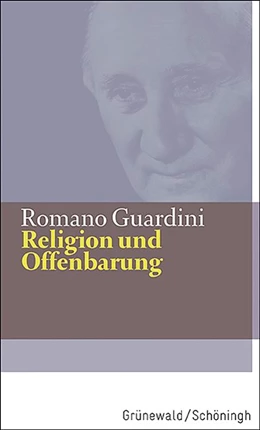 Abbildung von Guardini | Religion und Offenbarung | 3. Auflage | 2022 | beck-shop.de