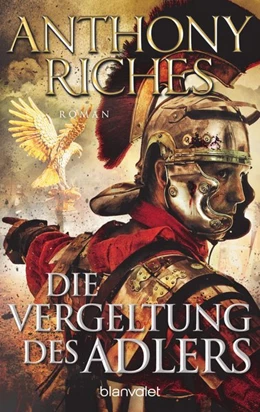 Abbildung von Riches | Die Vergeltung des Adlers | 1. Auflage | 2021 | beck-shop.de