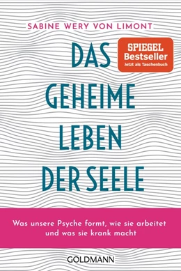 Abbildung von Wery von Limont | Das geheime Leben der Seele | 1. Auflage | 2021 | beck-shop.de