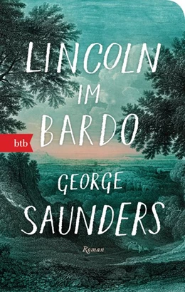 Abbildung von Saunders | Lincoln im Bardo | 1. Auflage | 2021 | beck-shop.de