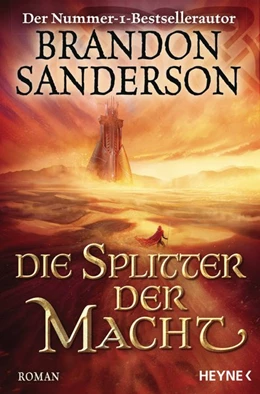 Abbildung von Sanderson | Die Splitter der Macht | 1. Auflage | 2021 | beck-shop.de