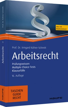 Abbildung von Küfner-Schmitt | Arbeitsrecht | 16. Auflage | 2020 | beck-shop.de