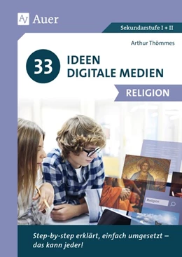 Abbildung von Thömmes | 33 Ideen Digitale Medien Religion | 2. Auflage | 2021 | beck-shop.de