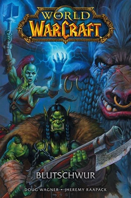 Abbildung von Wagner / Raapack | World of Warcraft - Graphic Novel | 1. Auflage | 2020 | beck-shop.de