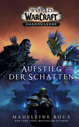 Abbildung von Roux | World of Warcraft: Shadowlands: Aufstieg der Schatten | 1. Auflage | 2020 | beck-shop.de