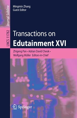 Abbildung von Pan / Cheok | Transactions on Edutainment XVI | 1. Auflage | 2020 | beck-shop.de