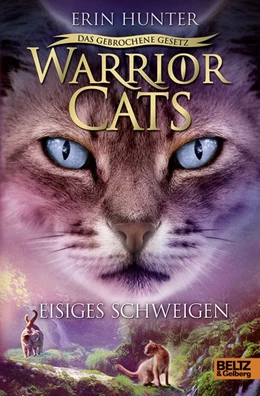 Abbildung von Hunter | Warrior Cats 7/02 - Das gebrochene Gesetz - Eisiges Schweigen | 1. Auflage | 2020 | beck-shop.de