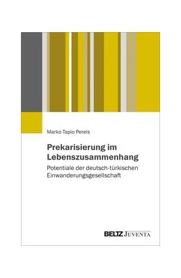Abbildung von Perels | Prekarisierung im Lebenszusammenhang | 1. Auflage | 2020 | beck-shop.de