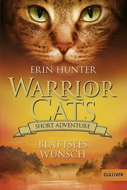 Abbildung von Hunter | Warrior Cats - Short Adventure - Blattsees Wunsch | 1. Auflage | 2020 | beck-shop.de