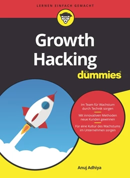 Abbildung von Adhiya | Growth Hacking für Dummies | 1. Auflage | 2021 | beck-shop.de