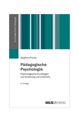 Abbildung von Preiser | Pädagogische Psychologie | 3. Auflage | 2020 | beck-shop.de