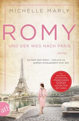 Abbildung von Marly | Romy und der Weg nach Paris | 1. Auflage | 2021 | beck-shop.de