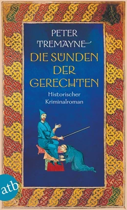 Abbildung von Tremayne | Die Sünden der Gerechten | 1. Auflage | 2020 | beck-shop.de