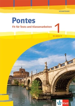 Abbildung von Pontes Gesamtband 1. Fit für Tests und Klassenarbeiten. Arbeitsheft mit Lösungen 1. Lernjahr | 1. Auflage | 2020 | beck-shop.de