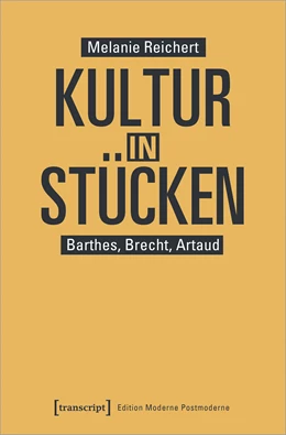 Abbildung von Reichert | Kultur in Stücken | 1. Auflage | 2020 | beck-shop.de