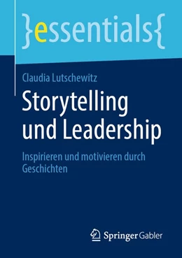 Abbildung von Lutschewitz | Storytelling und Leadership | 1. Auflage | 2020 | beck-shop.de