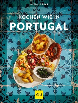 Abbildung von Bras | Kochen wie in Portugal | 1. Auflage | 2020 | beck-shop.de