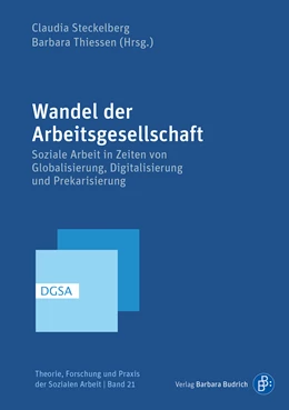Abbildung von Steckelberg / Thiessen | Wandel der Arbeitsgesellschaft | 1. Auflage | 2020 | beck-shop.de